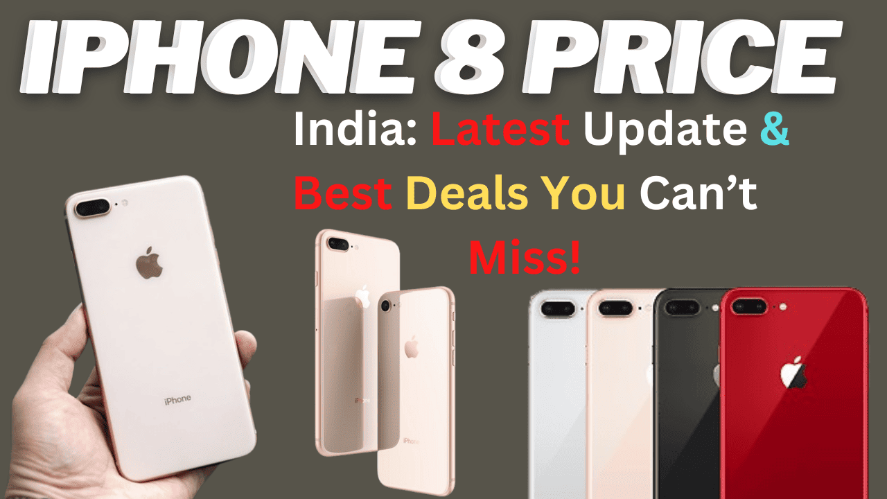 iPhone 8 Price in India