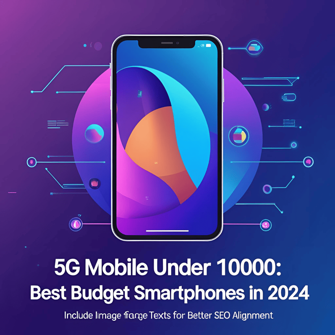 5g mobile under 10000